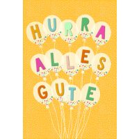 Allgemeine Wünsche „Hurra Alles Gute“...