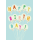 Geburtstag  Karte mit Briefumschlag Luftballons mit Buchstaben, Happy Birtday!