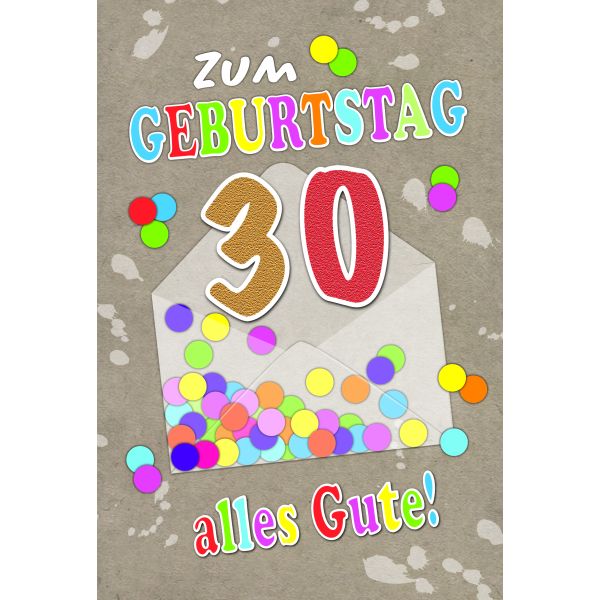 30. Geburtstag Karte mit Briefumschlag Konfetti Zum 30. Geburtstag alles Gute