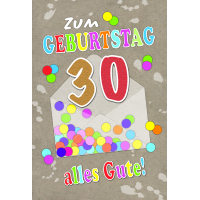 30. Geburtstag Karte mit Briefumschlag Konfetti Zum 30....