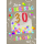 30. Geburtstag Karte mit Briefumschlag Konfetti Zum 30. Geburtstag alles Gute