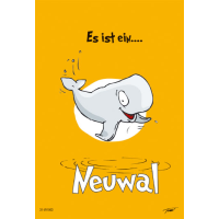 Zur Geburt - Freudiges Ereignis - Kwal der Wal -...