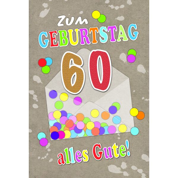 60. Geburtstag  Karte mit Briefumschlag Konfetti, Briefumschlag