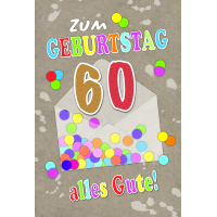 60. Geburtstag  Karte mit Briefumschlag Konfetti,...