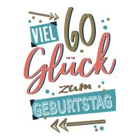 60. Geburtstag  Karte mit Briefumschlag Viel Glück,...
