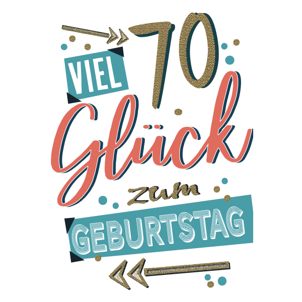 70. Geburtstag  Karte mit Briefumschlag Viel Glück, Pfeile