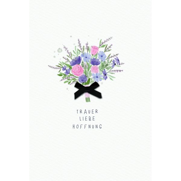 Trauer Beileid Kondolenz  Karte mit Briefumschlag Blumenstrauß schwarze Schleife, Trauer Liebe Hoffnung