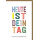 Geburtstag Glückwunschkarte mit Briefumschlag Heute ist dein Tag, bunt
