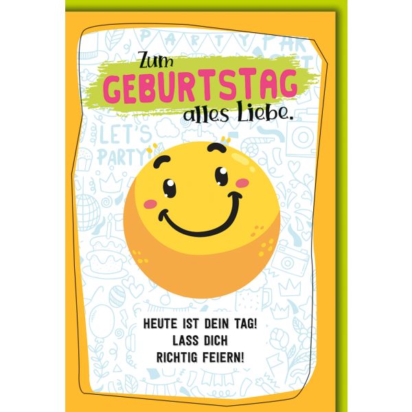 Geburtstag Glückwunschkarte mit Briefumschlag Heute ist dein Tag, Smiley