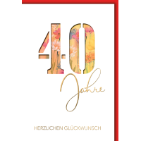 40. Geburtstag Glückwunschkarte mit Briefumschlag...