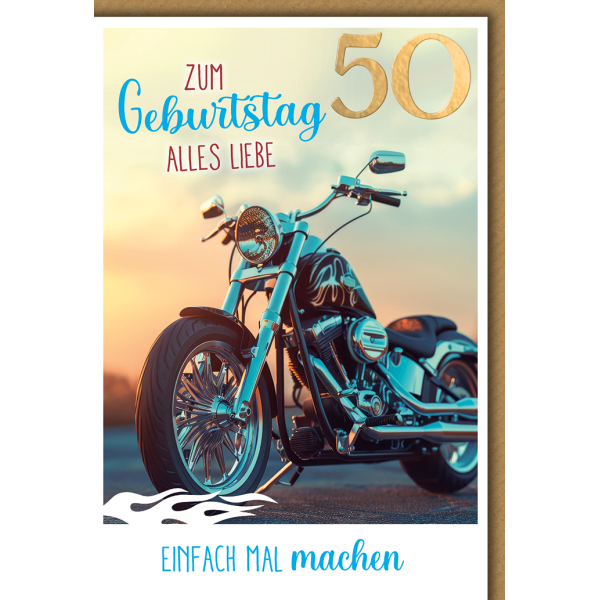 50. Geburtstag Glückwunschkarte mit Briefumschlag Motorrad Chopper Einfach mal machen