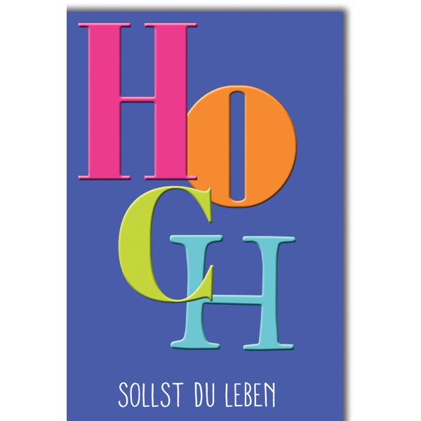 Geburtstag Glückwunschkarte mit Briefumschlag Hoch sollst du leben, bunt
