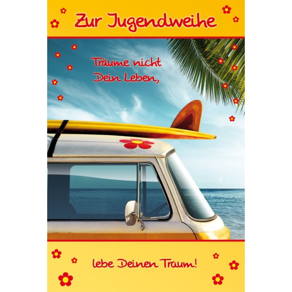 Jugendweihe Glückwunschkarte mit Umschlag  Träume Lebe Deinen Traum