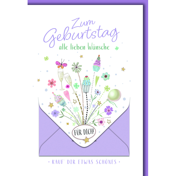 Geburtstag Geldkarte Glückwunschkarte mit Briefumschlag Für Dich