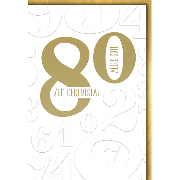 80. Geburtstag Glückwunschkarte mit Briefumschlag Große Zahl in gold
