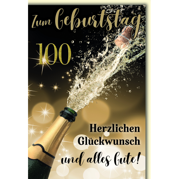 100. Geburtstag Glückwunschkarte mit Briefumschlag Spritzender Sekt