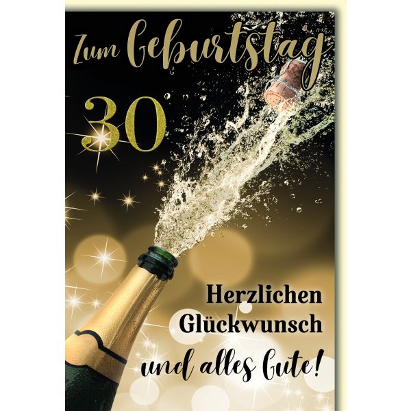30. Geburtstag Glückwunschkarte mit Briefumschlag Spritzender Sekt