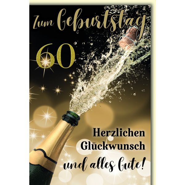60. Geburtstag Glückwunschkarte mit Briefumschlag Spritzender Sekt