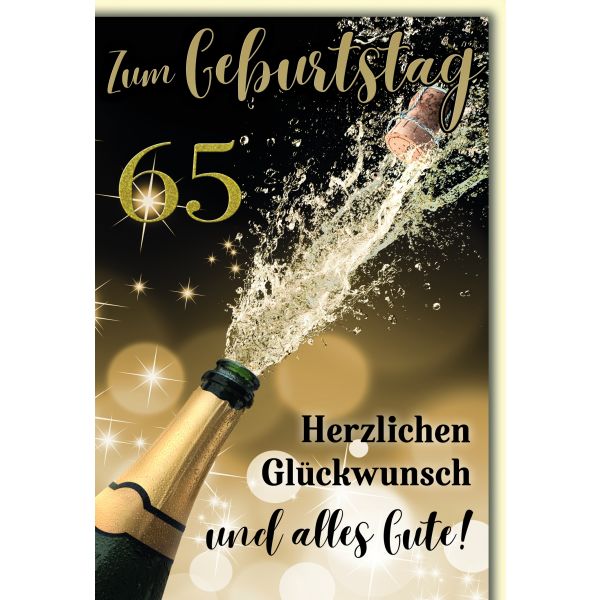 65. Geburtstag Glückwunschkarte mit Briefumschlag Spritzender Sekt