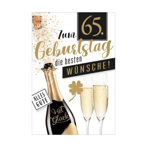 65. Geburtstag Glückwunschkarte mit Briefumschlag Sektflasche und Gläser