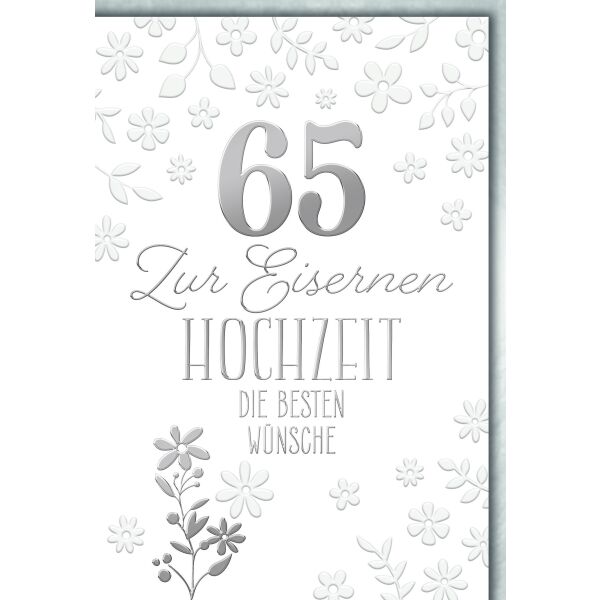 Eiserne Hochzeit Glückwunschkarte mit Briefumschlag 65. Hochzeitstag in silber groß