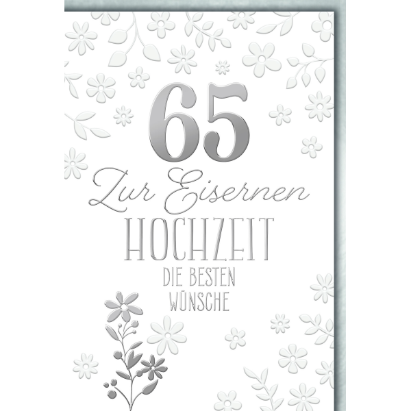 Eiserne Hochzeit Glückwunschkarte mit Briefumschlag 65. Hochzeitstag in silber groß