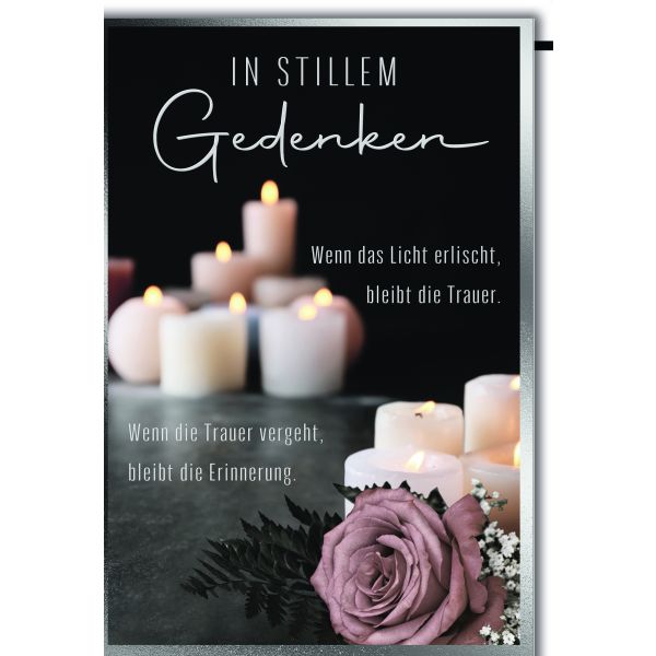 A Trauer Beileid Kondolenzkarte mit Umschlag In stillem Gedenken, Kerzen und Rose