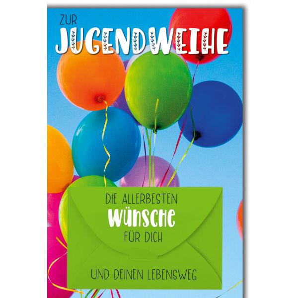 Jugendweihe  Geldkarte, Luftballons Glückwunschkarte mit Umschlag
