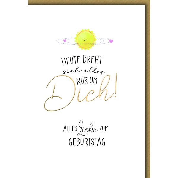 Geburtstag Sonne und Spruch alles dreht sich um Dich Glückwunschkarte mit Umschlag