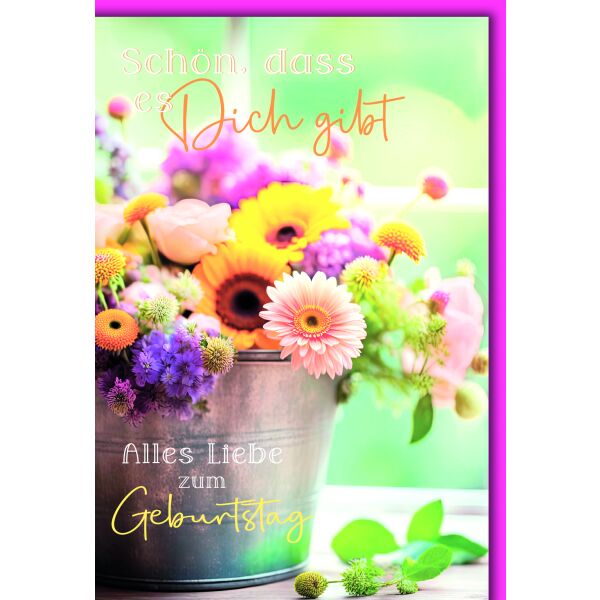 Geburtstag bunte Blumen in Zinkwanne Schön dass es Dich gibt Glückwunschkarte mit Umschlag