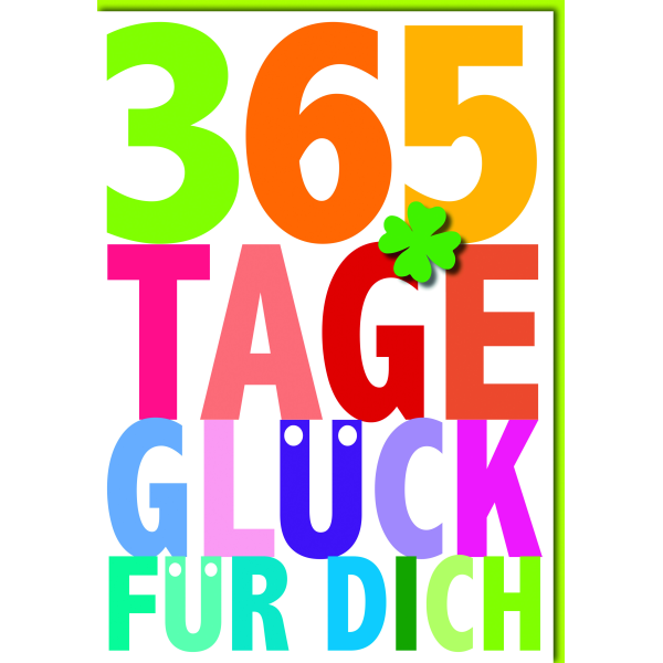 Geburtstag A4 365 Tage Glück für Dich Große DIN-A4-Karte mit Umschlag XXL-Karte