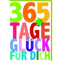 Geburtstag A4 365 Tage Glück für Dich...