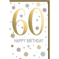60. Geburtstag Zahl gold und Punkte Happy Birthday...