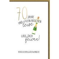 70. Geburtstag Sektflasche kein bisschen leise...
