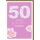 50. Geburtstag Blüten rosa die besten Wünsche Glückwunschkarte mit Umschlag