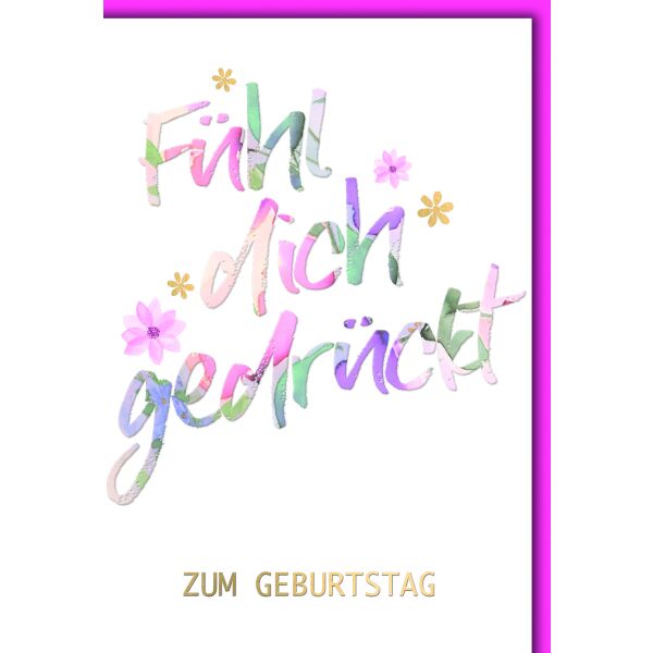 Geburtstag Fühl dich gedrückt Fühl Dich gedrückt Glückwunschkarte mit Umschlag
