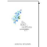Trauer Aufrichtige Anteilnahme Zweig Du bleibst...