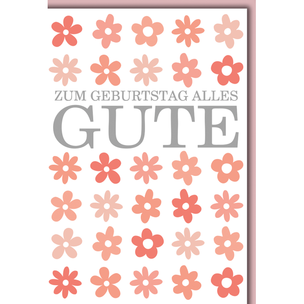 Geburtstag Blümchen alles Gute Glückwunschkarte mit Umschlag