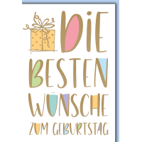 Geburtstag Geschenk die besten Wünsche...
