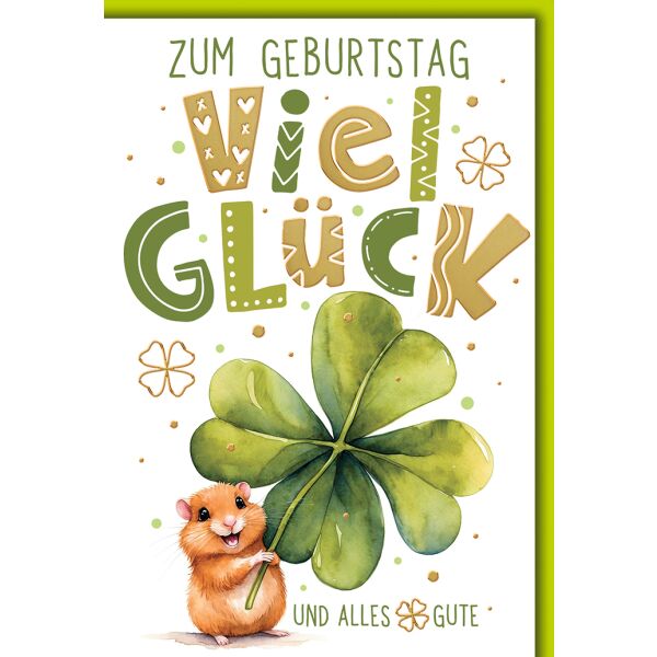 Geburtstag Hamster mit Glücksklee viel Glück Glückwunschkarte mit Umschlag