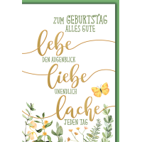 Geburtstag Lebe Liebe Lache den Augenblick jeden Tag...