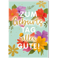 Geburtstag Blüten groß bunt alles Gute...