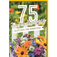 75. Geburtstag Blumen im Garten alles Gute...
