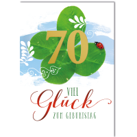 70. Geburtstag Glückskleeblatt viel Glück...