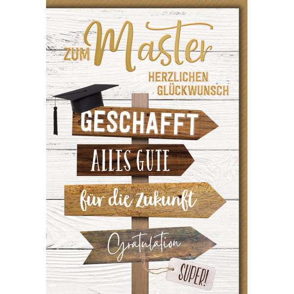 Master Wegweiser geschafft alles Gute für die Zukunft Gratulation Glückwunschkarte mit Umschlag
