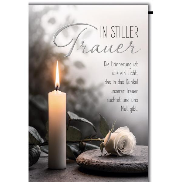 Trauer In stiller Trauer Kerze Rose Erinnerung Licht Dunkel Kondolenz Beileidskarte mit Umschlag