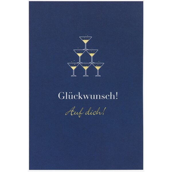 Geburtstag Simply Gold Collection unverpackte Glückwunschkarte mit Briefumschlag Sektgläser Pyramide Glückwunsch! Auf dich!