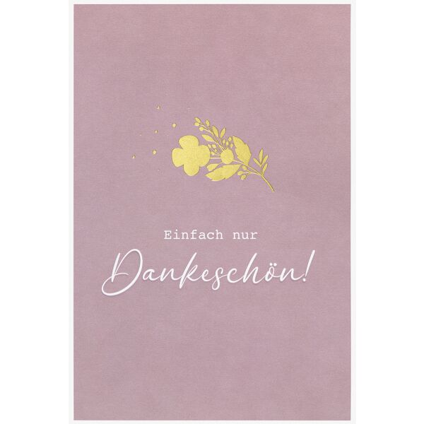 Danke Simply Gold Collection unverpackte Glückwunschkarte mit Briefumschlag Blume mit Goldfolie Einfach nur Dankeschön!