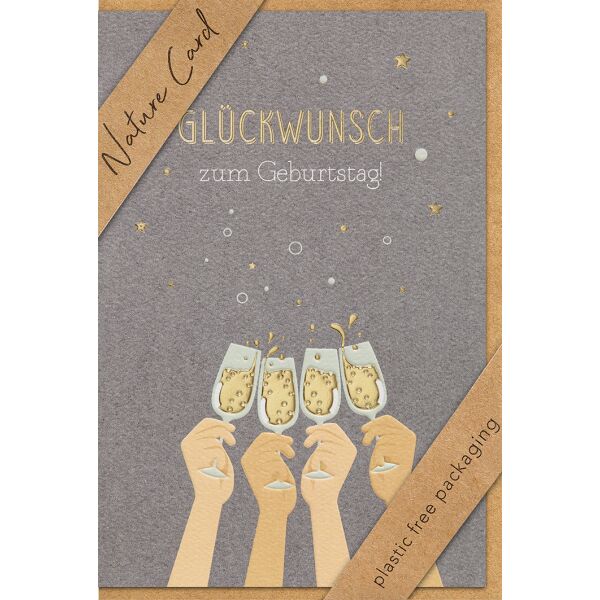 Geburtstag Nature Cards unverpackte Glückwunschkarte mit Briefumschlag Sektgläser Goldfolie Glückwunsch