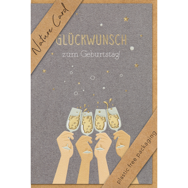 Geburtstag Nature Cards unverpackte Glückwunschkarte mit Briefumschlag Sektgläser Goldfolie Glückwunsch